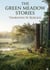 Green Meadow Stories : by Thornton W. Burgess