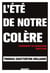 L'été de notre colère : L'avènement du dogmatisme identitaire