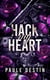 Hack my heart