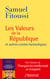 Les valeurs de la République : (et autres contes fantastiques)