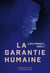 La garantie humaine