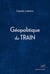 Géopolitique du train