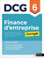 DCG : Finance d'entreprise : Épreuve 6 - Corrigés (édition 2026)