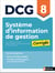 DCG : Système d'information de gestion - Épreuve 8 - Corrigés