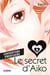 Le secret d'Aiko T09 (Nouvelle édition)