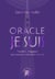 L'oracle Je suis : 51 prières magiques inspirées par Maître Saint-Germain