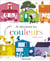 Je découvre les couleurs : Un livre à déplier