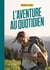 L'Aventure au quotidien