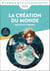 La Création du monde : Récits et poèmes