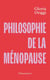 Philosophie de la ménopause