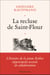 La recluse de Saint-Flour
