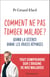 Comment ne pas tomber malade ? : Quand la science donne les vraies réponses