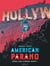 American Parano Tome 4 : Burn, Hollywood, burn !