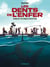 Les Dents de l'enfer