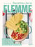 Recettes de la flemme : Peu de temps, peu d'ingrédients, peu de vaisselle, beaucoup de gourmandise