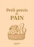 Petit precis du pain