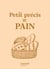 Petit precis du pain