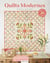 Quilts modernes : 26 accessoires & quilts contemporains