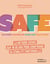 SAFE : La méthode dédiée aux 18-30 ans pour construire sa stabilité émotionnelle