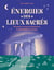 Energies des lieux sacrés : Abondance, guérison, purification