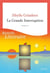 La grande interruption