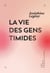 La vie des gens timides
