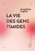 La vie des gens timides