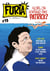 La Furia - fort comme une bête, libre comme un dieu n.19 : Alors, on n'attend pas Patrick ?