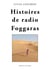 Histoires de radio Foggaras