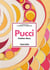 Pucci: Fashion Story (45e édition)