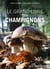 Le Grand Livre des champignons