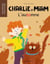 Charlie et Miam : L'automne