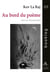 Au bord du poème. Suivi de HommeSoleil