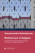 Medical Law in Belgium: A Comprehensive Guide. Exploring the Unique Characteristics of Belgian Medical Law