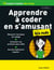 Apprendre à coder en s'amusant (3e édition)