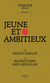 Jeune et ambitieux