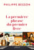 La première phrase du premier livre