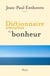 Dictionnaire amoureux du bonheur
