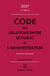Code des relations entre le public et l'administration : Annoté et commenté (édition 2027)