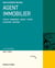 Agent immobilier : Statut juridique . Achat. Vente . Location. Gestion (édition 2027/2028)