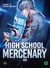 High School Mercenary Tome 11