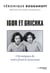 Igor et Grichka : Chroniques de notre fratrie heureuse