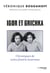 Igor et Grichka : Chroniques de notre fratrie heureuse