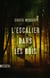 L'Escalier dans les bois