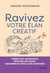 Ravivez votre élan créatif