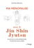 Ma ménopause avec le Jin Shin Jyutsu - 21 rituels d'acupressure pour me soulager