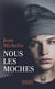 Nous les moches