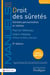 Droit des sûretés : Sûretés personnelles et réelles (5e édition)