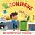 Go Go Conserve : Mon premier livre sur le recyclage