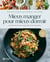 Mieux manger pour mieux dormir - 75 recettes pour améliorer votre sommeil